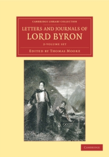 Image for Letters and Journals of Lord Byron 2 Volume Set