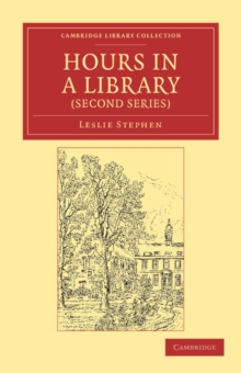 Hours in a Library (Second Series)