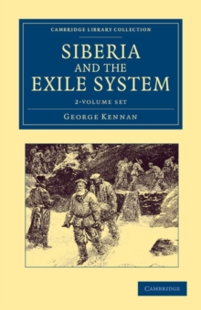 Image for Siberia and the Exile System 2 Volume Set