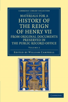 Materials for a History of the Reign of Henry VII