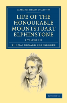 Image for Life of the Honourable Mountstuart Elphinstone 2 Volume Set