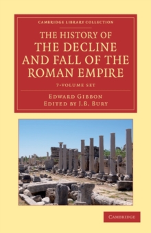History of the Decline and Fall of the Roman Empire 7 Volume Set
