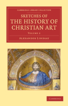 Image for Sketches of the History of Christian Art