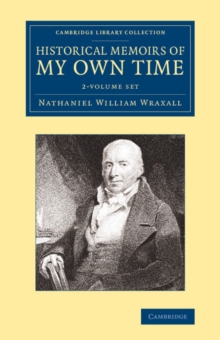 Image for Historical Memoirs of my Own Time 2 Volume Set