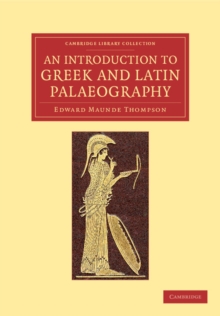 Introduction to Greek and Latin Palaeography