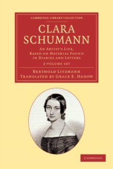 Image for Clara Schumann 2 Volume Set