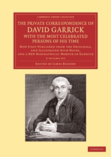 Image for The Private Correspondence of David Garrick with the Most Celebrated Persons of his Time 2 Volume Set