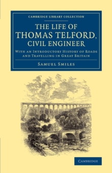 Image for The Life of Thomas Telford, Civil Engineer