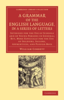 Grammar of the English Language, in a Series of Letters