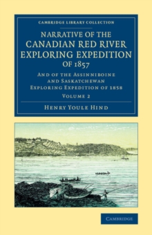 Image for Narrative of the Canadian Red River Exploring Expedition of 1857
