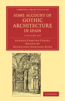 Image for Some account of gothic architecture in Spain