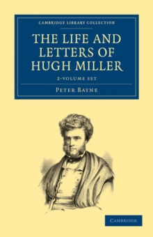 Image for The Life and Letters of Hugh Miller 2 Volume Set