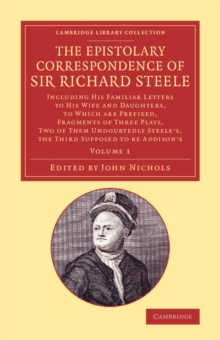 Epistolary Correspondence of Sir Richard Steele