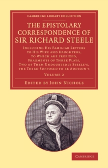 Image for The Epistolary Correspondence of Sir Richard Steele