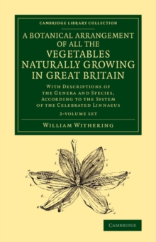 Image for A Botanical Arrangement of All the Vegetables Naturally Growing in Great Britain 2 Volume Set