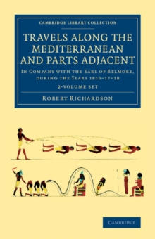Image for Travels along the Mediterranean and Parts Adjacent 2 Volume Set : In Company with the Earl of Belmore, during the Years 1816-17-18