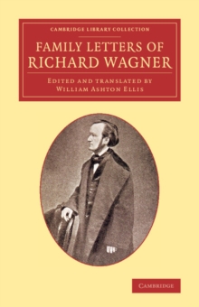 Family Letters of Richard Wagner