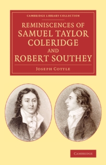 Reminiscences of Samuel Taylor Coleridge and Robert Southey
