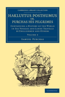 Image for Hakluytus Posthumus or, Purchas his Pilgrimes