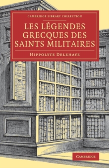 Image for Les Legendes grecques des saints militaires