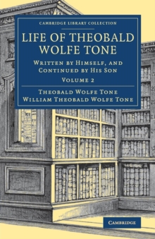 Life of Theobald Wolfe Tone