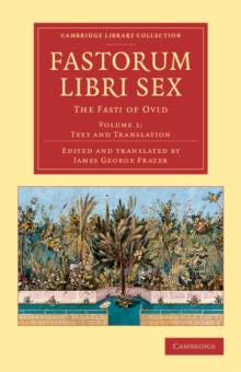 Image for Fastorum libri sex : The Fasti of Ovid