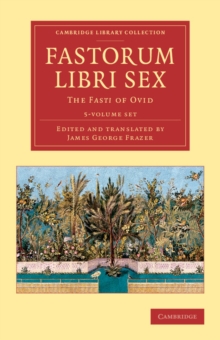 Image for Fastorum libri sex 5 Volume Set