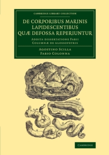 Image for De corporibus marinis lapidescentibus qu' defossa reperiuntur  : addita dissertatione fabii column' de glossopetris