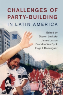 Image for Challenges of Party-Building in Latin America