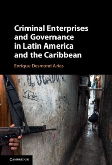 Image for Criminal enterprises and governance in Latin America and the Caribbean
