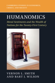 Image for Humanomics: moral sentiments and the wealth of nations for the twenty-first century