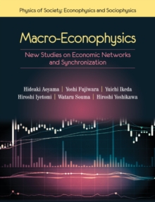 Image for Macro-Econophysics: New Studies on Economic Networks and Synchronization