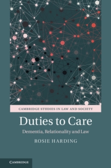 Image for Duties to Care: Dementia, Relationality and Law