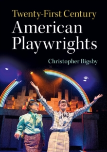 Image for Twenty-First Century American Playwrights