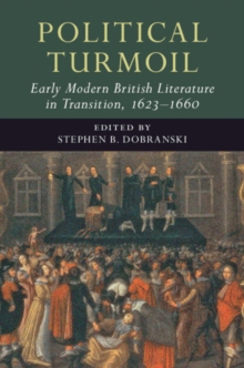 Image for Political Turmoil: Early Modern British Literature in Transition, 1623-1660: Volume 2