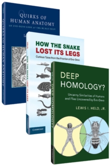 Image for Evo-Devo Bundle 3 Paperback Book Set : Quirks of Human Anatomy, How the Snake Lost its Legs, Deep Homology?