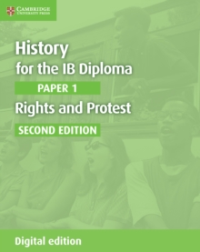 Image for History for the IB Diploma Paper 1 Rights and Protest Digital Edition
