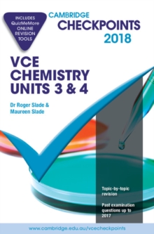 Image for Cambridge Checkpoints VCE Chemistry Units 3 and 4 2018 and Quiz Me More
