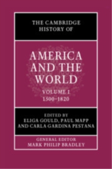 Cambridge History of America and the World: Volume 1, 1500–1820