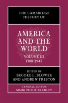 Cambridge History of America and the World: Volume 3, 1900–1945