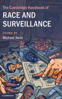 Image for The Cambridge handbook of race and surveillance