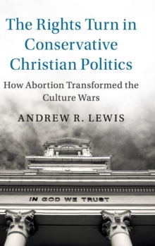Rights Turn in Conservative Christian Politics