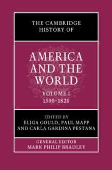 Cambridge History of America and the World: Volume 1, 1500-1820