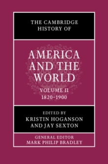 Cambridge History of America and the World: Volume 2, 1812-1900