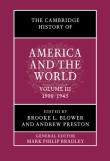 Cambridge History of America and the World: Volume 3, 1900-1945