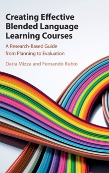 Creating Effective Blended Language Learning Courses