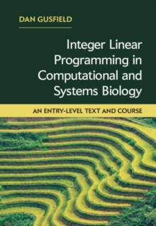 Image for Integer Linear Programming in Computational and Systems Biology