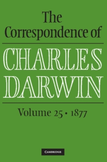 Image for The correspondence of Charles DarwinVolume 25,: 1877