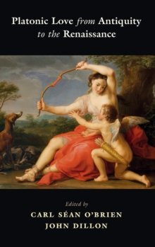 Image for Platonic love from antiquity to the Renaissance