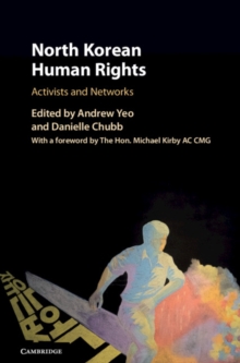 Image for North Korean human rights  : activists and networks